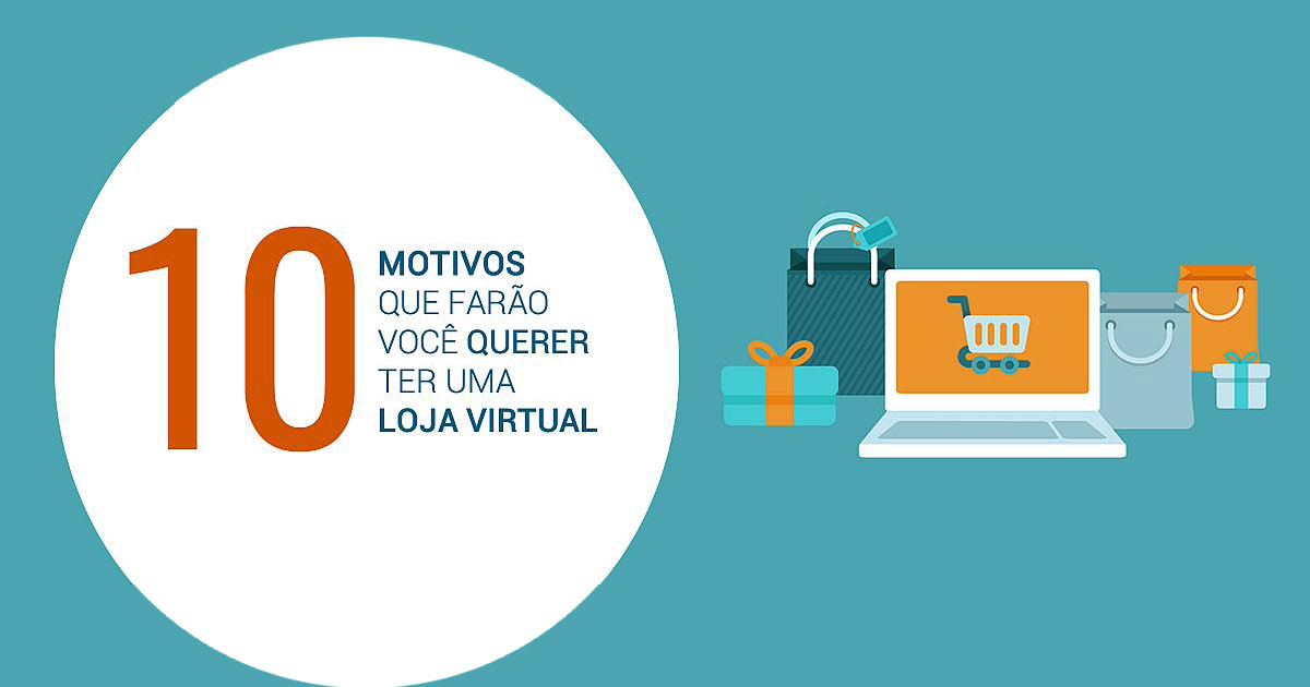 Já pensou em abrir uma Loja Virtual?