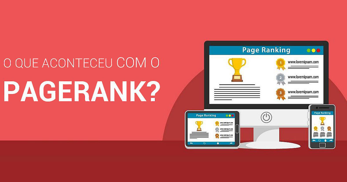 Será que o PageRank do Google acabou?