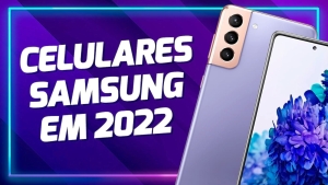 Read more about the article Melhores celulares Samsung para comprar em 2022